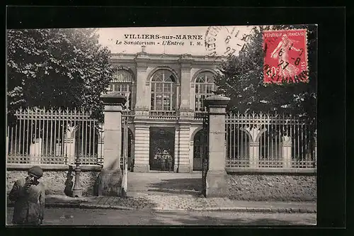 AK Villiers-sur-Marne, Le Sanatorium, L`Entrée