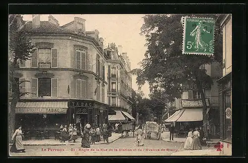 AK Le Perreux, Angle de la Rue de la Station et de l`Avenue de Rosny
