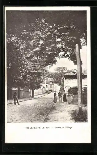 AK Villeneuve-le-Roi, Entrée du Village