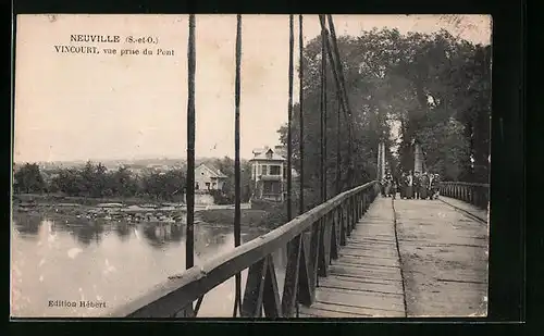 AK Neuville, Vincourt, vue prise du Pont