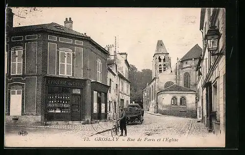 AK Groslay, Rue de Paris et l`Eglise