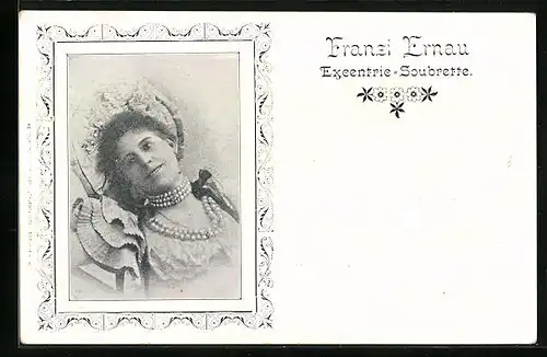 AK Musikerin Franzi Ernau, Excentric-Soubrette