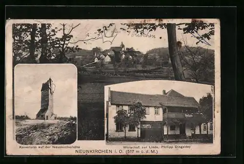 AK Neunkirchen i. O., Gasthaus zur Linde, Kaiserturm auf der Neunkircherhöhe, Teilansicht