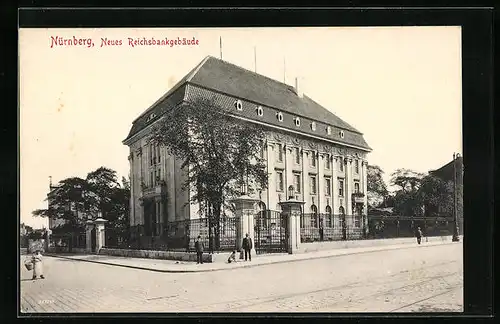AK Nürnberg, Neues Reichsbankgebäude