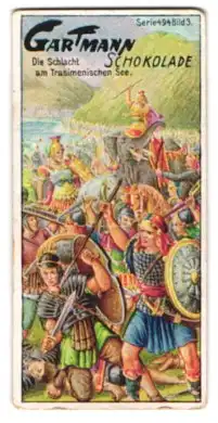 Sammelbild Gartmann Schokolade, Hannibals Kriegszug, Die Schlacht am Trasimenischen See