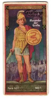 Sammelbild Gartmann Schokolade, Alexander der Grosse mit Schild und Schwert