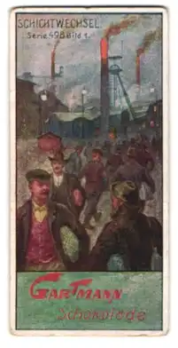 Sammelbild Gartmann Schokolade, Schichtwechsel bei den Bergmännern