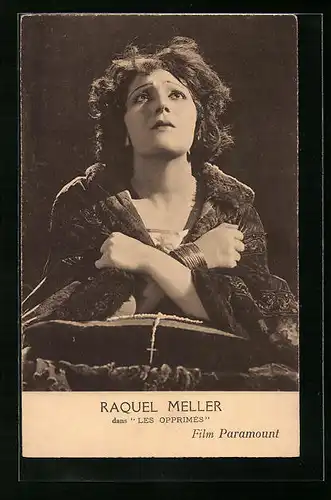 AK Schauspielerin Raquel Meller in Les Opprimés