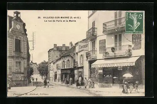 AK Villiers-sur-Marne, la rue de Paris et la Mairie