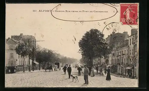 AK Alfort, Frand Rue prise du Pont de Charenton