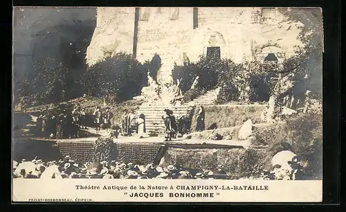 AK Champigny-la-Bataille, Théatre Antique de la Nature, Jacques Bonhomme