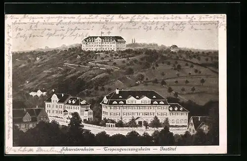 AK Tübingen a. N., Tropengenesungsheim mit Schwesternheim und Institut