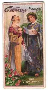 Sammelbild Gartmann Schokolade, Goethes Hauptgestalten, Tasso und Leonore