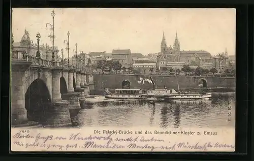 AK Prag / Praha, Palacký-Brücke und das Benediktiner-Kloster zu Emaus