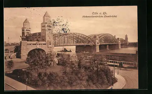 AK Köln, Hohenzollernbrücke (Dombrücke)