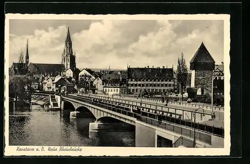 AK Konstanz, Neue Rheinbrücke