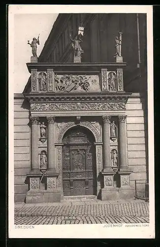 AK Dresden, Jüdenhof, das Goldene Tor