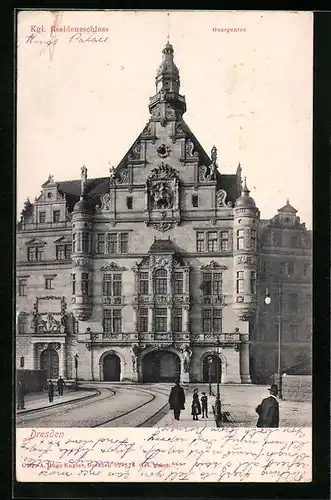 AK Dresden, Passanten am Georgentor des Kgl. Residenzschloss