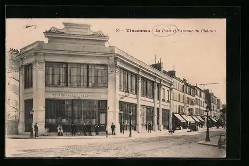 AK Vincennes, La Poste et l`Avenue du Chateau