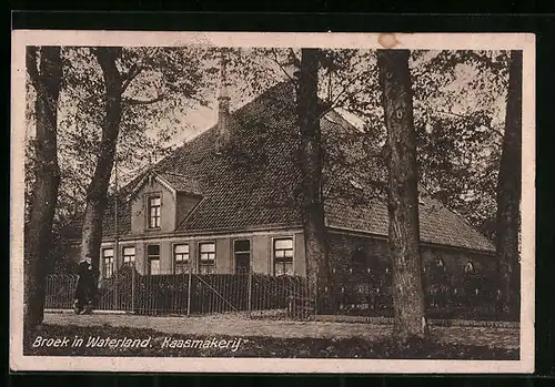 AK Broek /Waterland, Kaasmakerij