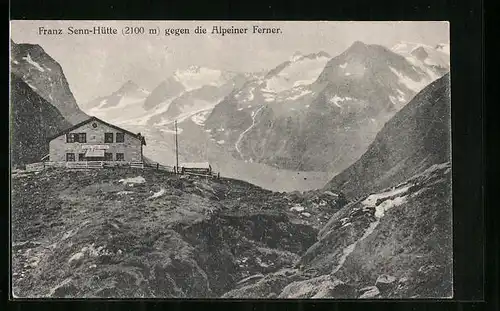 AK Franz Senn-Hütte, Berghütte gegen die Alpeiner Ferner