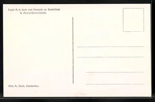 AK Amsterdamscheveld, Front R. K. Kerk met Pastorie en Zusterhuis
