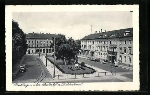 AK Reutlingen, Am Bahnhof mit Listdenkmal