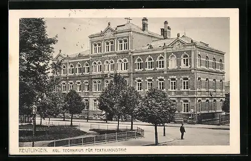 AK Reutlingen, Kgl. Technikum für Textilindustrie