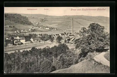 AK Kupferhammer-Grüntal, Gesamtansicht mit Anthrazitwerk und Dorfel