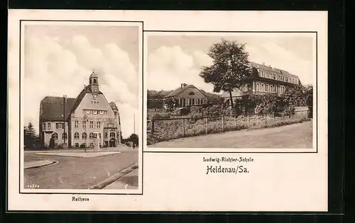 AK Heidenau /Sa., Rathaus und Ludwig-Richter-Schule