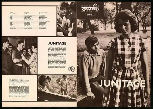 Filmprogramm PFP Nr. 56 /62, Junitage, Jiri Bednar, Zuzana Schnöblingova, Josef Langmiller, Regie: Antonin Kachlik