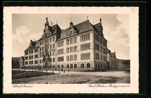 AK Schwäb. Gmünd, Real-Schule und Realgymnasium