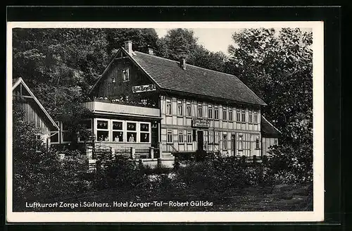 AK Zorge /Südharz, Hotel Zorger-Tal von Robert Gülicke