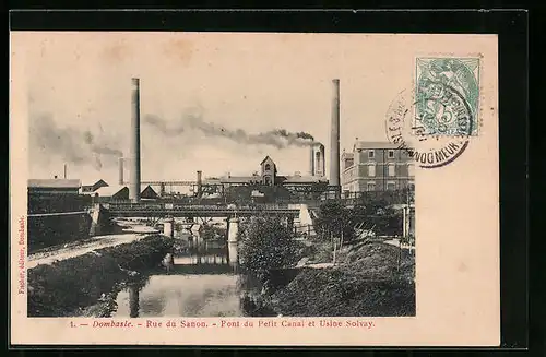 AK Dombasle-sur-Meurthe, Rue du Sanon - Pont du Petit Canal et Usine Solvay