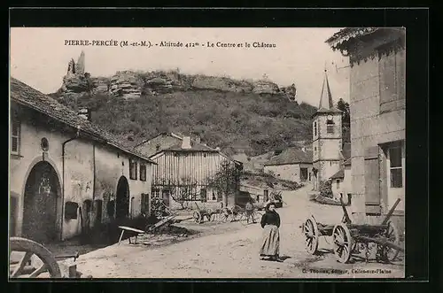 AK Pierre-Percée, Le Centre et le Château
