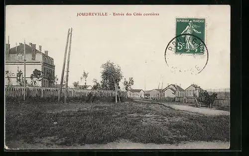 AK Joudrevilles, Entrée des Cités ouvrières