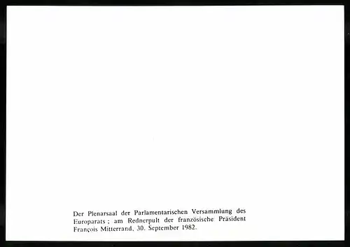 Fotografie unbekannter Fotograf, Ansicht Strassburg, Plenarsaal des Europarats, Francois Mitterand, 1982