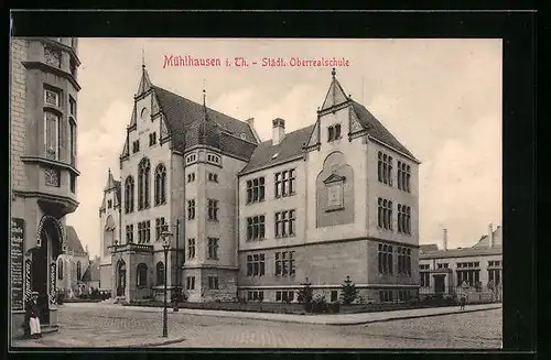 AK Mühlhausen i. Th., Städt. Oberrealschule, Strassenpartie