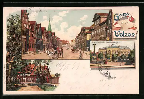 Lithographie Uelzen, Gude-Strasse, Fischerhof, Kriegerdenkmal und Realgymnasium