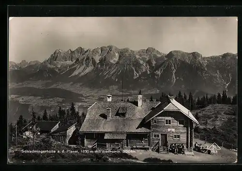 AK Schladmingerhütte a. d. Planei mit Dachstein