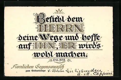 Präge-AK Sinnspruch, Befiehl dem Herrn deine Wege..., Geburtstagsgruss