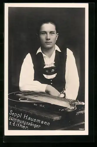 AK Seppl Hausmann, Stimmungssänger zur Zither