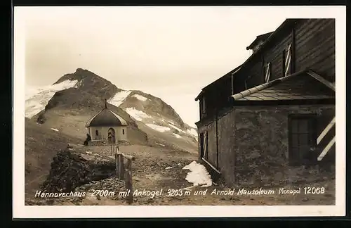 AK Hannoverhaus, mit Ankogel und Arnold Mausoleum