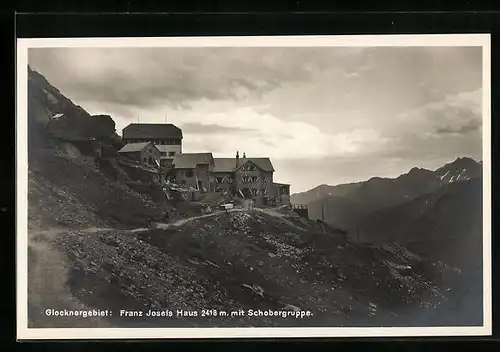 AK Franz Josefs Haus, Berghütte mit Schobergruppe