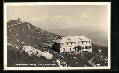 AK Ludwig Walter Haus, Berghütte auf der Villacheralpe