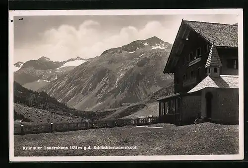AK Krimmler Tauernhaus, Berghütte gegen den Schlachtertauernkop