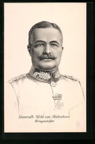 Künstler-AK Generalleutnant Wild von Hohenborn in Uniform, Kriegsminister mit Eisernem Kreuz