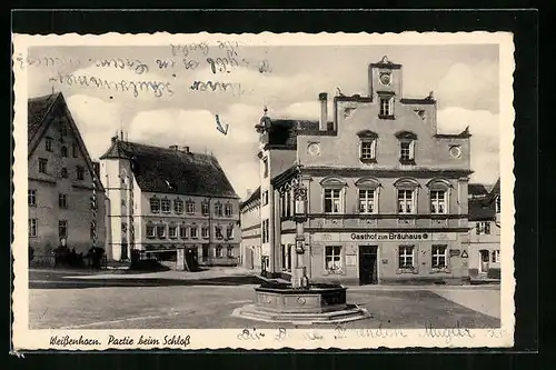 AK Weissenhorn, Partie beim Schloss, Gasthof zum Bräuhaus