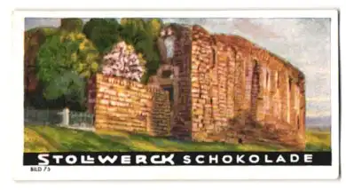 Sammelbild Stollwerck Schokolade, Der deutsche Rhein, Bild Nr. 75, Burgruine Stahleck