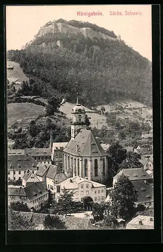 AK Königstein /Sächische Schweiz, Ortsansicht mit Festung